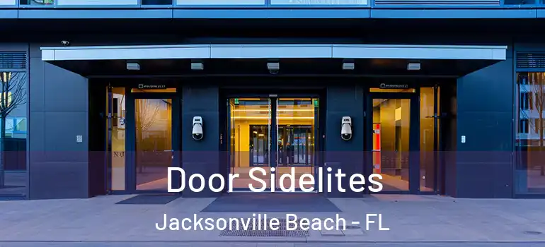 Door Sidelites Jacksonville Beach - FL