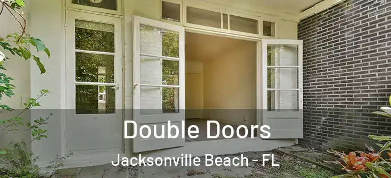 Double Doors Jacksonville Beach - FL