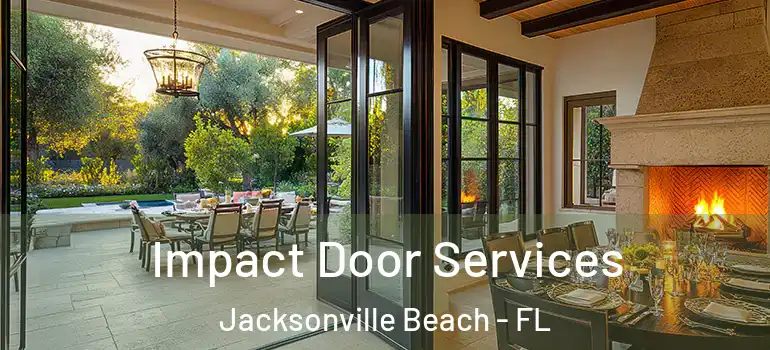 Impact Door Services Jacksonville Beach - FL