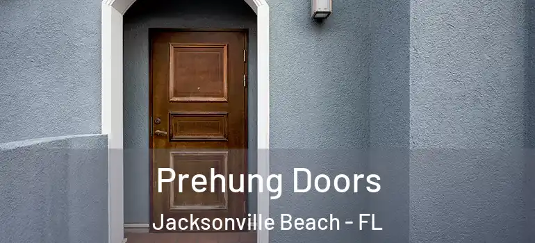 Prehung Doors Jacksonville Beach - FL